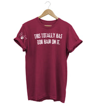 Load image into Gallery viewer, Dog Hair Custom T-Shirt